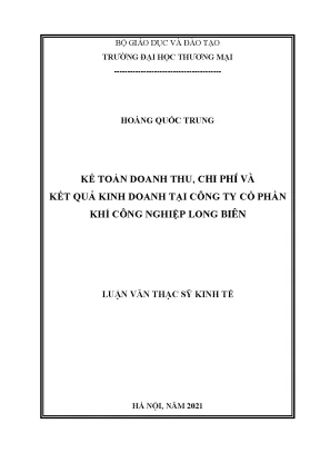 Luận văn thạc sĩ kế toán doanh thu chi phí và kết quả kinh doanh tại công ty cổ phần khí công nghiệp long biên