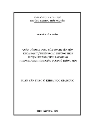 Luận văn thạc sĩ hay quản lý hoạt động của tổ chuyên môn khoa học tự nhiên ở các trường thcs huyện lục nam tỉnh bắc giang theo chương trình giáo dục phổ thông mới