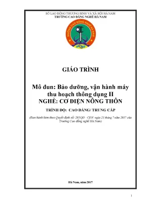 Giáo trình mô đun bảo dưỡng vận hành máy thu hoạch thông dụng ii