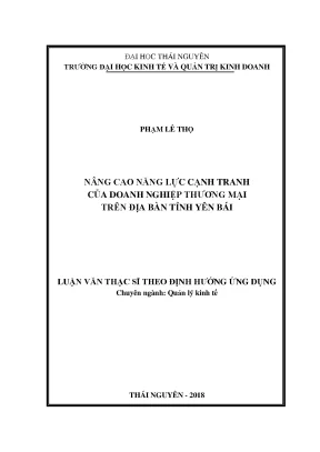 Luận văn thạc sĩ hay nâng cao năng lực cạnh tranh của doanh nghiệp thương mại trên địa bàn tỉnh yên bái