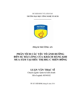 Luận văn thạc sĩ hay phân tích các yếu tố ảnh hưởng đến sự hài lòng của khách hàng khi mua sắm tại siêu thị big c miền đông