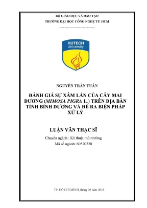 Luận văn thạc sĩ kỹ thuật môi trường đánh giá sự xâm lấn của cây mai dương mimosa pigra l trên địa bàn tỉnh bình dương và đề ra biện pháp xử lý