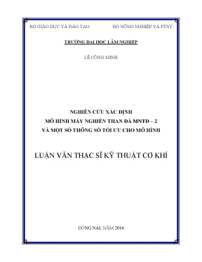 Luận văn thạc sĩ hay nghiên cứu xác định mô hình máy nghiền than đá mntđ 2 và một số thông số tối ưu cho mô hình