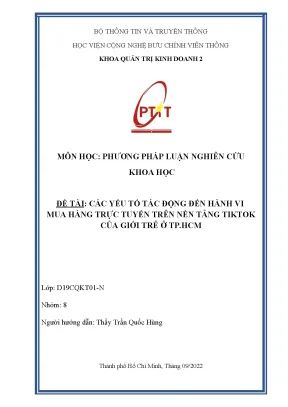 Đề tài các yếu tố tác động đến hành vi mua hàng trực tuyến trên nền tảng tiktok của giới trẻ ở tp hcm