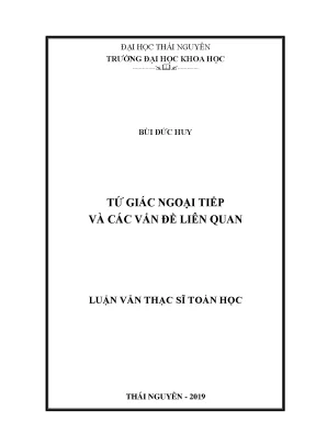 Luận văn thạc sĩ hay tứ giác ngoại tiếp và các vấn đề liên quan