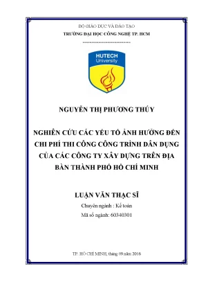 Luận văn thạc sĩ hay nghiên cứu các yếu tố ảnh hưởng đến chi phí thi công công trình dân dụng của các công ty xây dựng trên địa bàn thành phố hồ chí minh