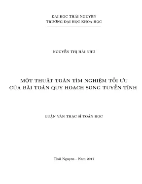 Luận văn thạc sĩ hay một thuật toán tìm nghiệm tối ưu của bài toán quy hoạch song tuyến tính