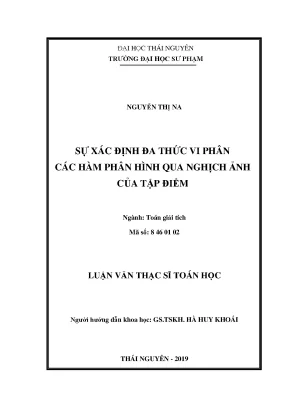 Luận văn thạc sĩ hay sự xác định đa thức vi phân các hàm phân hình qua nghịch ảnh của tập điểm