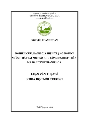 Luận văn thạc sĩ hay nghiên cứu đánh giá hiện trạng nguồn nước thải tại một số khu công nghiệp trên địa bàn tỉnh thanh hóa