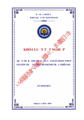Khóa luận quản trị rủi ro tín dụng tại ngân hàng tmcp sài gòn thương tín chi nhánh thừa thiên huế