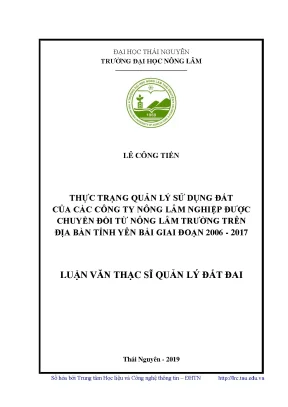 Luận văn thạc sĩ hay thực trạng quản lý sử dụng đất của các công ty nông lâm nghiệp được chuyển đổi từ nông lâm trường trên địa bàn tỉnh yên bái giai đoạn 2006 2017