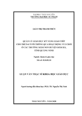 Luận văn thạc sĩ hay quản lý giáo dục kỹ năng giao tiếp cho trẻ 5 6 tuổi thông qua hoạt động vui chơi ở các trường mầm non huyện đầm hà tỉnh quảng ninh