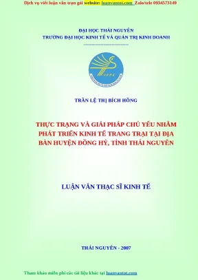Thực trạng và giải pháp chủ yếu nhằm phát triển kinh tế trang trại tại địa bàn huyện đồng hỷ tỉnh thái nguyên luận văn thạc sĩ kinh tế thái nguyên