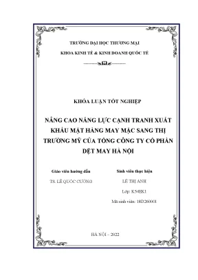 Khóa luận nâng cao năng lực cạnh tranh xuất khẩu mặt hàng may mặc sang thị trường mỹ của tổng công ty cổ phần dệt may hà nội