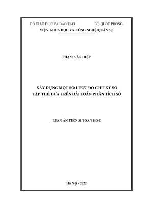 Luận văn thạc sĩ xây dựng một số lược đồ chữ ký số tập thể dựa trên bài toán phân tích số