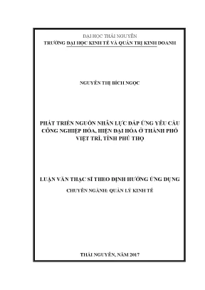 Luận văn thạc sĩ hay phát triển nguồn nhân lực đáp ứng yêu cầu công nghiệp hóa hiện đại hóa ở thành phố việt trì tỉnh phú thọ