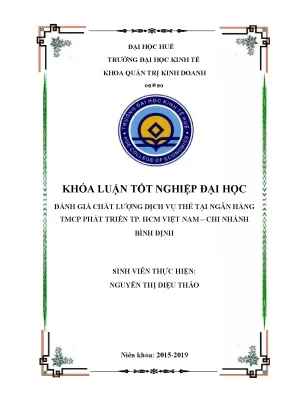 Khóa luận đánh giá chất lượng dịch vụ thẻ tại ngân hàng tmcp phát triển tp hcm việt nam chi nhánh bình định