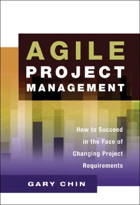 Ebook agile project management how to succeed in the face of changing project requirements part 1