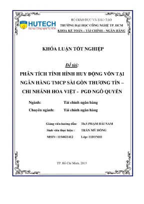 Luận văn thạc sĩ hay phân tích tình hình huy động vốn tại ngân hàng tmcp sài gòn thương tín chi nhánh hoa việt pgd ngô quyền