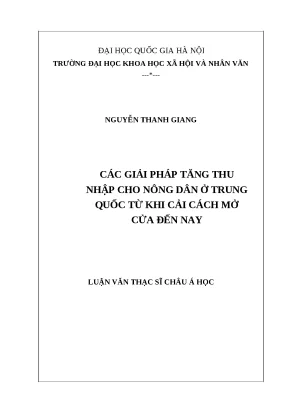 Luận văn thạc sỹ các giải pháp tăng thu nhập cho nông dân ở trung quốc từ khi cải cách mở cửa đến nay