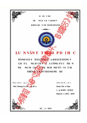 Khóa luận đánh giá mức độ hài lòng của khách hàng về chất lượng dịch vụ của công ty cổ phần thương mại dược phẩm mạnh tý việt mỹ trên địa bàn thành phố huế