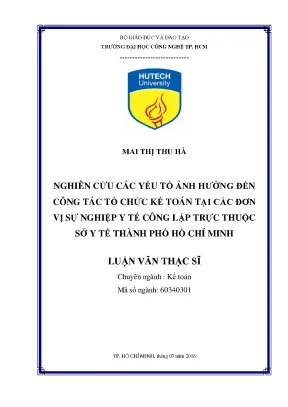 Luận văn thạc sĩ kế toán nghiên cứu các yếu tố ảnh hưởng đến công tác tổ chức kế toán tại các đơn vị sự nghiệp y tế công lập trực thuộc sở y tế thành phố hồ chí minh