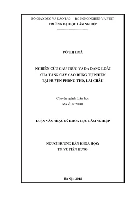 Luận văn thạc sĩ hay nghiên cứu cấu trúc và đa dạng loài của tầng cây cao rừng tự nhiên tại huyện phong thổ lai châu