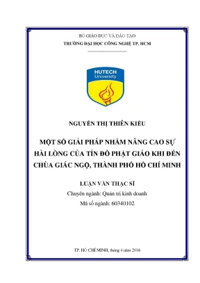 Luận văn thạc sĩ kế toán một số giải pháp nhằm nâng cao sự hài lòng của tín đồ phật giáo khi đến chùa giác ngộ thành phố hồ chí minh