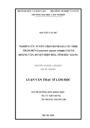 Luận văn thạc sĩ hay nghiên cứu tuyển chọn đánh giá cây trội trám đen canarrium nigrum swingle tại xã hoàng vân huyện hiệp hòa tỉnh bắc giang