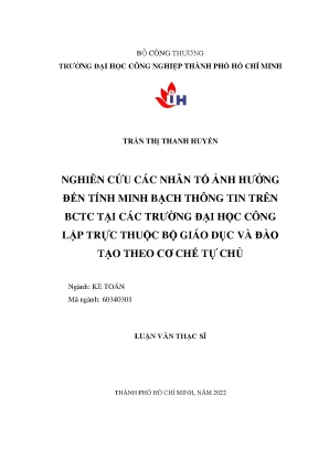 Nghiên cứu các nhân tố ảnh hưởng đến tính minh bạch thông tin trên bctc tại các trường đại học công lập trực thuộc bộ giáo dục và đào tạo theo cơ chế tự chủ