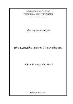Luận văn thạc sĩ đào tạo nhân lực tại ủy ban dân tộc