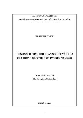 Luận văn thạc sỹ chính sách phát triển sản nghiệp văn hóa của trung quốc từ năm 1979 đến năm 2009