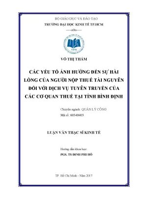 Luận văn thạc sĩ các yếu tố ảnh hưởng đến sự hài lòng của người nộp thuế tài nguyên đối với dịch vụ tuyên truyền của các cơ quan thuế tại tỉnh bình định