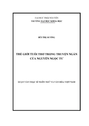 Luận văn thạc sĩ hay thế giới tuổi thơ trong truyện ngắn của nguyễn ngọc tư