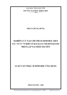 Luận văn thạc sĩ hay nghiên cứu tạo chế phẩm sinh học diệt sâu tơ từ vi khuẩn bacillus thuringiensis phân lập tại thái nguyên