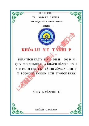 Khóa luận phân tích các yếu tố ảnh hưởng đến quyết định mua của khách hàng đối với sản phẩm thiết kế và thi công nội thất tại công ty tnhh mtv nội thất woodpark