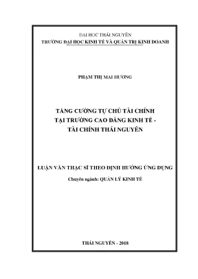 Luận văn thạc sĩ hay tăng cường tự chủ tài chính tại trường cao đẳng kinh tế tài chính thái nguyên