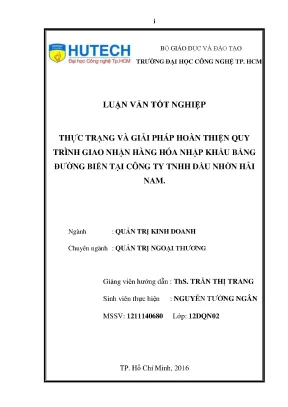 Luận văn thạc sĩ hay thực trạng và giải pháp hoàn thiện quy trình giao nhận hàng hóa nhập khẩu bằng đường biển tại công ty tnhh dầu nhờn hải nam