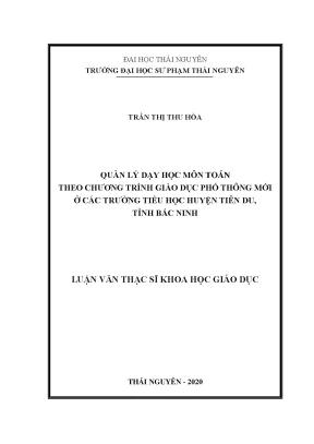 Luận văn thạc sĩ hay quản lý dạy học môn toán theo chương trình giáo dục phổ thông mới ở các trường tiểu học huyện