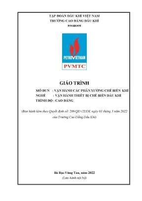 Giáo trình vận hành các phân xưởng chế biến khí nghề vận hành thiết bị chế biến dầu khí cao đẳng trường cao đẳng dầu khí