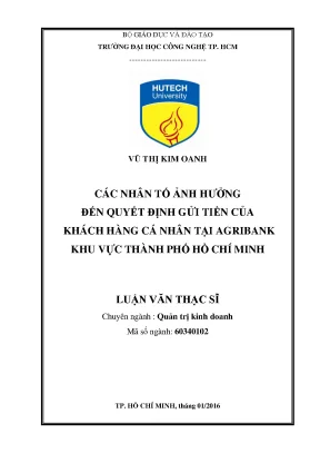 Luận văn thạc sĩ hay nghiên cứu các nhân tố ảnh hƣởng đến quyết định gửi tiền của khách hàng cá nhân tại khu vực thành phố hồ chí minh