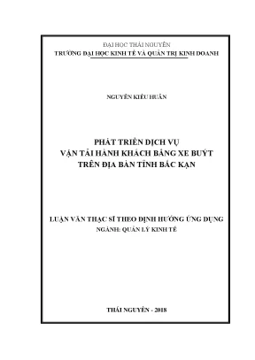 Luận văn thạc sĩ hay phát triển dịch vụ vận tải hành khách bằng xe buýt trên địa bàn tỉnh bắc kạn