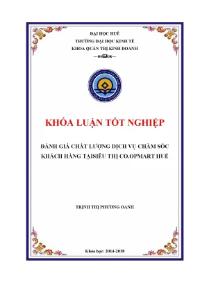 Khóa luận đánh giá chất lượng dịch vụ chăm sóc khách hàng tại siêu thị co opmart huế
