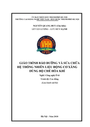 Giáo trình bảo dưỡng và sửa chữa hệ thống nhiên liệu động cơ xăng dùng bộ chế hòa khí nghề công nghệ ô tô cao đẳng