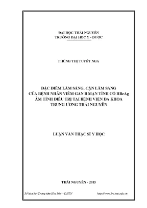 Luận văn thạc sĩ y học đặc điểm lâm sàng cận lâm sàng của bệnh nhân viêm gan b mạn tính có hbeag âm tính điều trị tại bệnh viện đa khoa trung ương thái nguyên