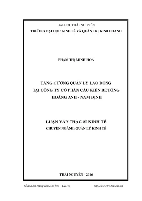 Luận văn thạc sĩ hay tăng cường quản lý lao động tại công ty cổ phần cấu kiện bê tông hoàng anh nam định