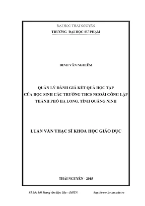 Luận văn thạc sĩ hay quản lý hoạt động đánh giá kết quả học tập của học sinh các trường thcs ngoài công lập thành phố hạ long tỉnh quảng ninh