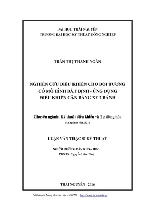 Luận văn thạc sĩ hay nghiên cứu điều khiển cho đối tượng có mô hình bất định ứng dụng điều khiển cân bằng xe hai bánh
