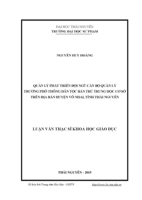 Luận văn thạc sĩ hay quản lý phát triển đội ngũ cán bộ quản lý trường phổ thông dân tộc bán trú thcs trên địa bàn huyện võ nhai tỉnh thái nguyên