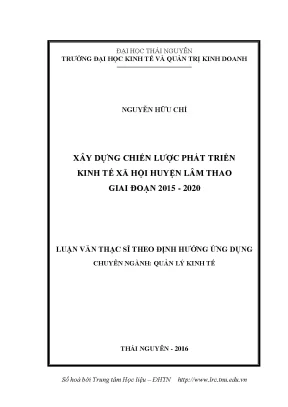 Luận văn thạc sĩ hay xây dựng chiến lược phát triển kinh tế xã hội huyện lâm thao giai đoạn 2015 2020